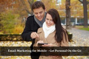 Email marketing with mobile is a unique opportunity for marketers to get personal with customers. Learn to optimize any email marketing campaign for mobile devices.